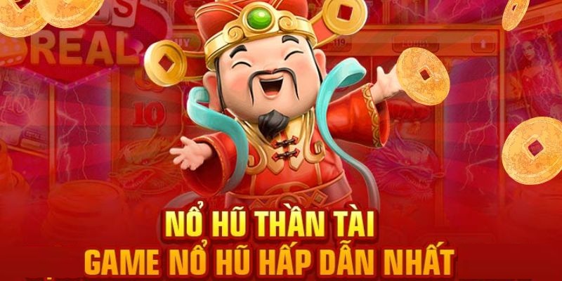 Hướng dẫn cách chơi Nổ Hũ Thần Tài chuẩn